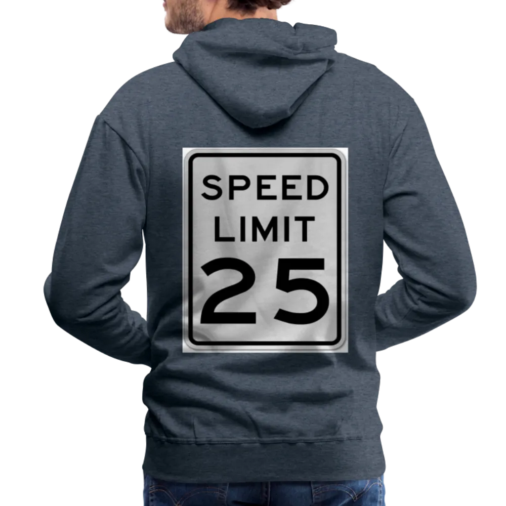 25mph Men’s Premium Hoodie PullOver