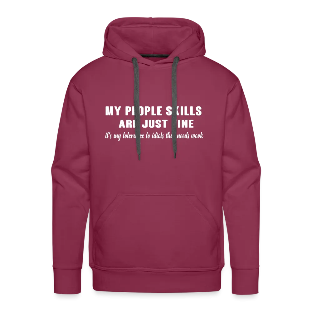 It's My Tolerance To Idiots That Needs Work Men's Premium Hoodie