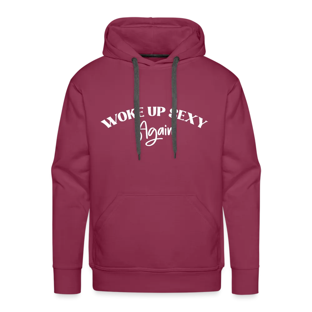 Woke Up Sexy Again Men’s Premium Hoodie